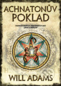 Kniha: Achnatonův poklad (Will Adams). BB/art, 2011 Kniha: Achnatonův poklad (Will Adams). BB/art, 2011