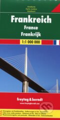 Frankreich 1:1 000 000 (freytag&berndt). freytag&berndt, 2013 Frankreich 1:1 000 000 (freytag&berndt). freytag&berndt, 2013