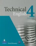 Kniha: Technical English 4 (David Bonamy). Pearson, Longman, 2011 Kniha: Technical English 4 (David Bonamy). Pearson, Longman, 2011