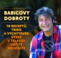 Kniha: Babicovy dobroty 3. (Jiří Babica). Eminent, 2011 Kniha: Babicovy dobroty 3. (Jiří Babica). Eminent, 2011
