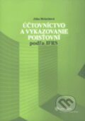 Kniha: Účtovníctvo a vykazovanie poisťovní podľa IFRS (Jitka Meluchová). Wolters Kluwer (Iura Edition), 2009 Kniha: Účtovníctvo a vykazovanie poisťovní podľa IFRS (Jitka Meluchová). Wolters Kluwer (Iura Edition), 2009