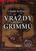 Kniha: Vraždy podle Grimmů (Craig Russell). Daranus, 2011 Kniha: Vraždy podle Grimmů (Craig Russell). Daranus, 2011