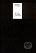 Kniha: Hamlet (William Shakespeare). Atlantis, 2011 Kniha: Hamlet (William Shakespeare). Atlantis, 2011