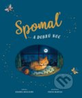 Kniha: Spomaľ a ... dobrú noc (Freya Hartas a Rachel Willams). Svojtka&Co., 2021 Kniha: Spomaľ a ... dobrú noc (Freya Hartas a Rachel Willams). Svojtka&Co., 2021