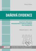 Kniha: Daňová evidence 2021 (Pavel Štohl). Štohl - Vzdělávací středisko Znojmo, 2021 Kniha: Daňová evidence 2021 (Pavel Štohl). Štohl - Vzdělávací středisko Znojmo, 2021