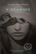 E-kniha: V okamihu (Suzanne Redfearn), 2021 E-kniha: V okamihu (Suzanne Redfearn), 2021
