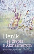 Kniha: Deník ze života s Alzheimerem (Markéta Hánová). Pragma, 2021 Kniha: Deník ze života s Alzheimerem (Markéta Hánová). Pragma, 2021