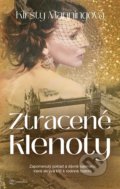 Kniha: Ztracené klenoty (Kirsty Manning). Metafora, 2021 Kniha: Ztracené klenoty (Kirsty Manning). Metafora, 2021