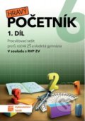 Kniha: Hravý početník 6 - 1. díl (Taktik). Taktik, 2021 Kniha: Hravý početník 6 - 1. díl (Taktik). Taktik, 2021
