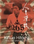 Kniha: Kinue Hitomi – žena, která předběhla dobu (Olga Strusková). Jonathan Livingston, 2021 Kniha: Kinue Hitomi – žena, která předběhla dobu (Olga Strusková). Jonathan Livingston, 2021
