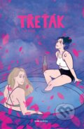 Kniha: Třeťák (Ella Fever). Pointa, 2021 Kniha: Třeťák (Ella Fever). Pointa, 2021
