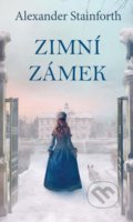 Kniha: Zimní zámek (Alexander Stainforth), 2021 Kniha: Zimní zámek (Alexander Stainforth), 2021
