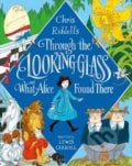 Through the Looking-Glass - Lewis Carroll, Pan Macmillan, 2021