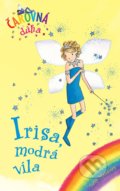 Kniha: Irisa, modrá víla (Daisy Meadows). Slovart, 2021 Kniha: Irisa, modrá víla (Daisy Meadows). Slovart, 2021
