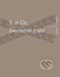 Kniha: Skutečné zrání (S.d.Ch.). RUBATO, 2021 Kniha: Skutečné zrání (S.d.Ch.). RUBATO, 2021