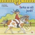 Kniha: Terka sa učí jazdiť (Liane Schneider a Eva Wenzel-Bürger), 2021 Kniha: Terka sa učí jazdiť (Liane Schneider a Eva Wenzel-Bürger), 2021