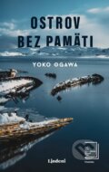 E-kniha: Ostrov bez pamäti (Yoko Ogawa), 2021 E-kniha: Ostrov bez pamäti (Yoko Ogawa), 2021