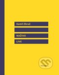 Kniha: Naživo - Live (Kamil Zbruž). Vlna, 2021 Kniha: Naživo - Live (Kamil Zbruž). Vlna, 2021