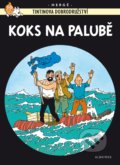 Kniha: Koks na palubě (Hergé). Albatros CZ, 2021 Kniha: Koks na palubě (Hergé). Albatros CZ, 2021