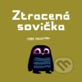 Kniha: Ztracená sovička (Chris Haughton). Zelený kocúr, 2021 Kniha: Ztracená sovička (Chris Haughton). Zelený kocúr, 2021