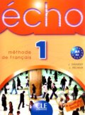 Kniha: Écho 1 - Méthode de Francais (Livre de l'éleve) (Cle International). Cle International Kniha: Écho 1 - Méthode de Francais (Livre de l'éleve) (Cle International). Cle International