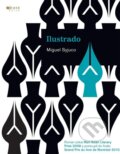 Kniha: Ilustrado (Miguel Syjuco). Jota, 2011 Kniha: Ilustrado (Miguel Syjuco). Jota, 2011