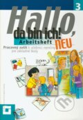 Kniha: Hallo, da bin ich! 3 - Neu (Arbeitsheft) (Alexandra Olejárová a Beata Menzlová). Orbis Pictus Istropolitana, 2011 Kniha: Hallo, da bin ich! 3 - Neu (Arbeitsheft) (Alexandra Olejárová a Beata Menzlová). Orbis Pictus Istropolitana, 2011
