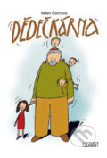 Kniha: Dědečkárna (Milan Čechura). Nava, 2011 Kniha: Dědečkárna (Milan Čechura). Nava, 2011