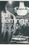 Kniha: Casino Royale (Ian Fleming). Penguin Books, 2004 Kniha: Casino Royale (Ian Fleming). Penguin Books, 2004