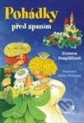 Kniha: Pohádky před spaním (Zuzana Pospíšilová). Portál, 2011 Kniha: Pohádky před spaním (Zuzana Pospíšilová). Portál, 2011