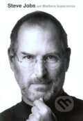 Kniha: Steve Jobs (české vydání) (Walter Isaacson). Práh, 2011 Kniha: Steve Jobs (české vydání) (Walter Isaacson). Práh, 2011