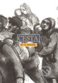 Kniha: Cesta (H.G. Adler). Barrister & Principal, 2011 Kniha: Cesta (H.G. Adler). Barrister & Principal, 2011