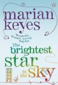 Kniha: The Brightest Star in the Sky (Marian Keyes). Penguin Books, 2011 Kniha: The Brightest Star in the Sky (Marian Keyes). Penguin Books, 2011