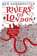 Kniha: Rivers Of London (Ben Aaronovitch), 2015 Kniha: Rivers Of London (Ben Aaronovitch), 2015