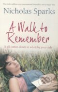 Kniha: A Walk to Remember (Nicholas Sparks). Sphere, 2010 Kniha: A Walk to Remember (Nicholas Sparks). Sphere, 2010