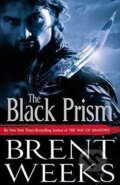 Kniha: The Black Prism (Brent Weeks). Orion, 2011 Kniha: The Black Prism (Brent Weeks). Orion, 2011