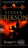 Kniha: Reaper's Gale (Steven Erikson). Bantam Press, 2008 Kniha: Reaper's Gale (Steven Erikson). Bantam Press, 2008