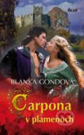 Kniha: Carpona v plameňoch (Blanka Gondová), 2011 Kniha: Carpona v plameňoch (Blanka Gondová), 2011