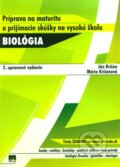 Kniha: Biológia - Príprava na maturitu a prijímacie skúšky na vysokú školu (Ján Križan a Mária Križanová), 2011 Kniha: Biológia - Príprava na maturitu a prijímacie skúšky na vysokú školu (Ján Križan a Mária Križanová), 2011