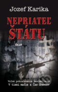 Kniha: Nepriateľ štátu (Jozef Karika). Ikar, 2011 Kniha: Nepriateľ štátu (Jozef Karika). Ikar, 2011