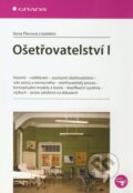 Kniha: Ošetřovatelství I (Ilona Plevová a kolektiv). Grada, 2011 Kniha: Ošetřovatelství I (Ilona Plevová a kolektiv). Grada, 2011