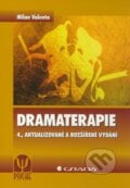 Dramaterapie - Milan Valenta, Grada, 2011