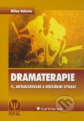 Kniha: Dramaterapie (Milan Valenta). Grada, 2011 Kniha: Dramaterapie (Milan Valenta). Grada, 2011