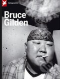 Kniha: Bruce Gilden (Te Neues). Te Neues, 2011 Kniha: Bruce Gilden (Te Neues). Te Neues, 2011