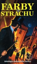 Kniha: Farby strachu (Martin Králik a Peter Uličný). Artis Omnis, 2011 Kniha: Farby strachu (Martin Králik a Peter Uličný). Artis Omnis, 2011