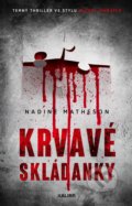 Kniha: Krvavé skládanky (Nadine Matheson). Kalibr, 2021 Kniha: Krvavé skládanky (Nadine Matheson). Kalibr, 2021