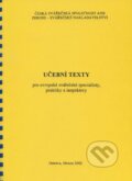 Učební texty pro evropské svářečské specialisty, praktiky a inspektory - Jiří Barták, ZEROSS, 2002