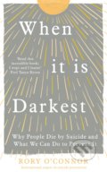 Kniha: When It Is Darkest (Rory O'Connor). Vermilion, 2021 Kniha: When It Is Darkest (Rory O'Connor). Vermilion, 2021
