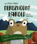 Kniha: Nerozhodný Harold (Barbora Haplová). Albatros CZ, 2021 Kniha: Nerozhodný Harold (Barbora Haplová). Albatros CZ, 2021