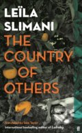 The Country of Others - Leila Slimani, Faber and Faber, 2021